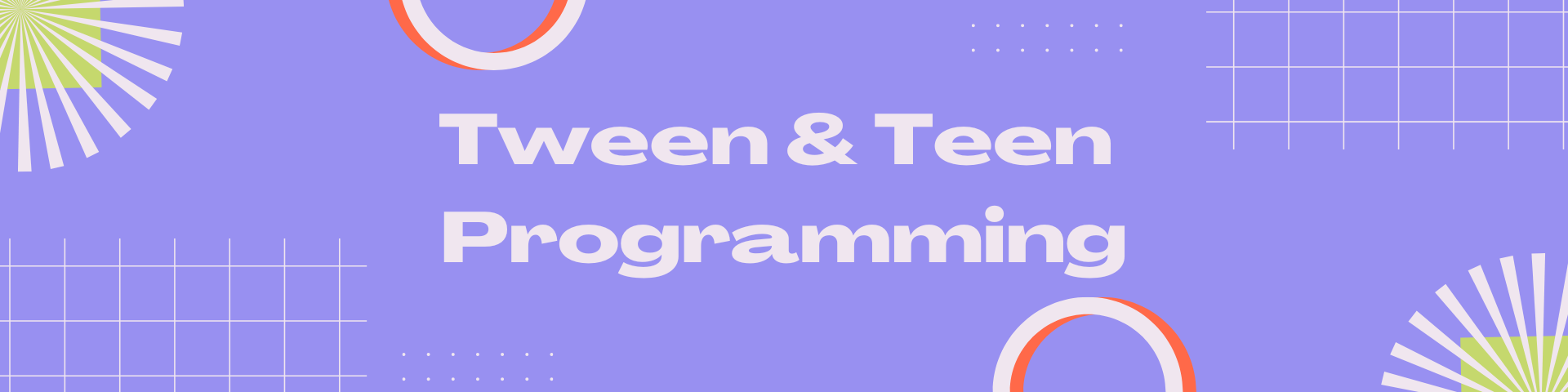Tween & Teen Programming.png